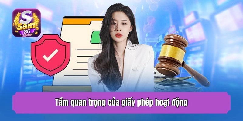 Tầm quan trọng của giấy phép hoạt động